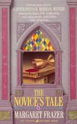 The Novice's Tale - Margaret Frazer