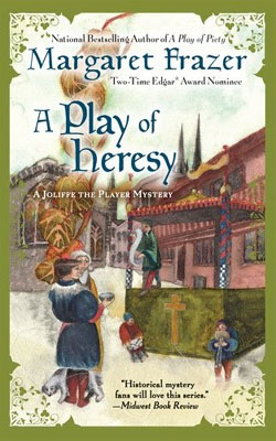 A Play of Heresy - Margaret Frazer
