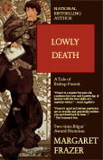 Lowly Death - Margaret Frazer