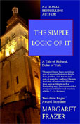 The Simple Logic of It - Margaret Frazer